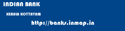 INDIAN BANK  KERALA KOTTAYAM    banks information 
